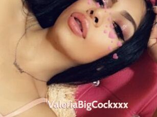 ValeriaBigCockxxx