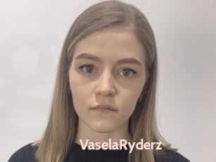 VaselaRyderz