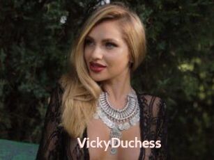 VickyDuchess