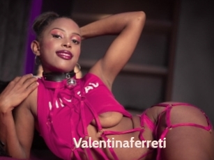 Valentinaferreti