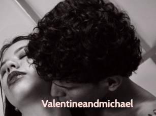 Valentineandmichael