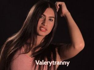 Valerytranny