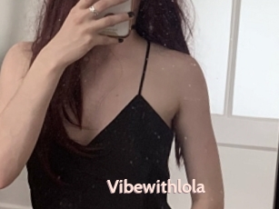 Vibewithlola