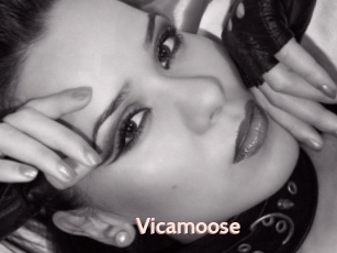 Vicamoose