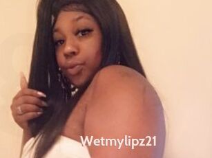 Wetmylipz21