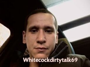 Whitecockdirtytalk69