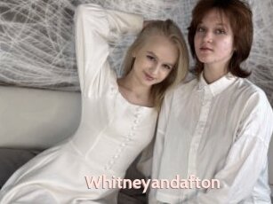 Whitneyandafton