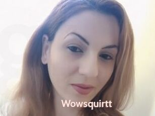 Wowsquirtt