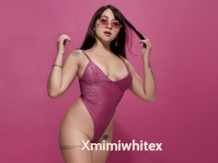 Xmimiwhitex