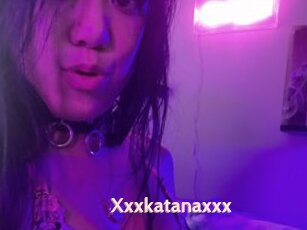 Xxxkatanaxxx