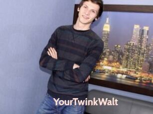 YourTwinkWalt