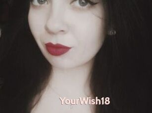 YourWish18