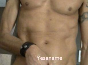 Yesaname