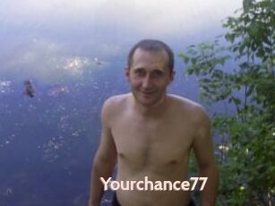 Yourchance77