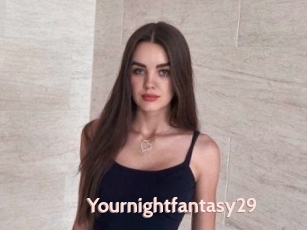 Yournightfantasy29