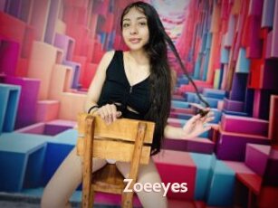 Zoeeyes